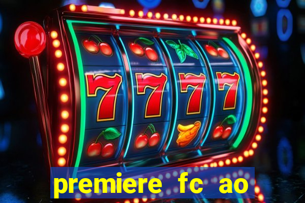 premiere fc ao vivo gratis